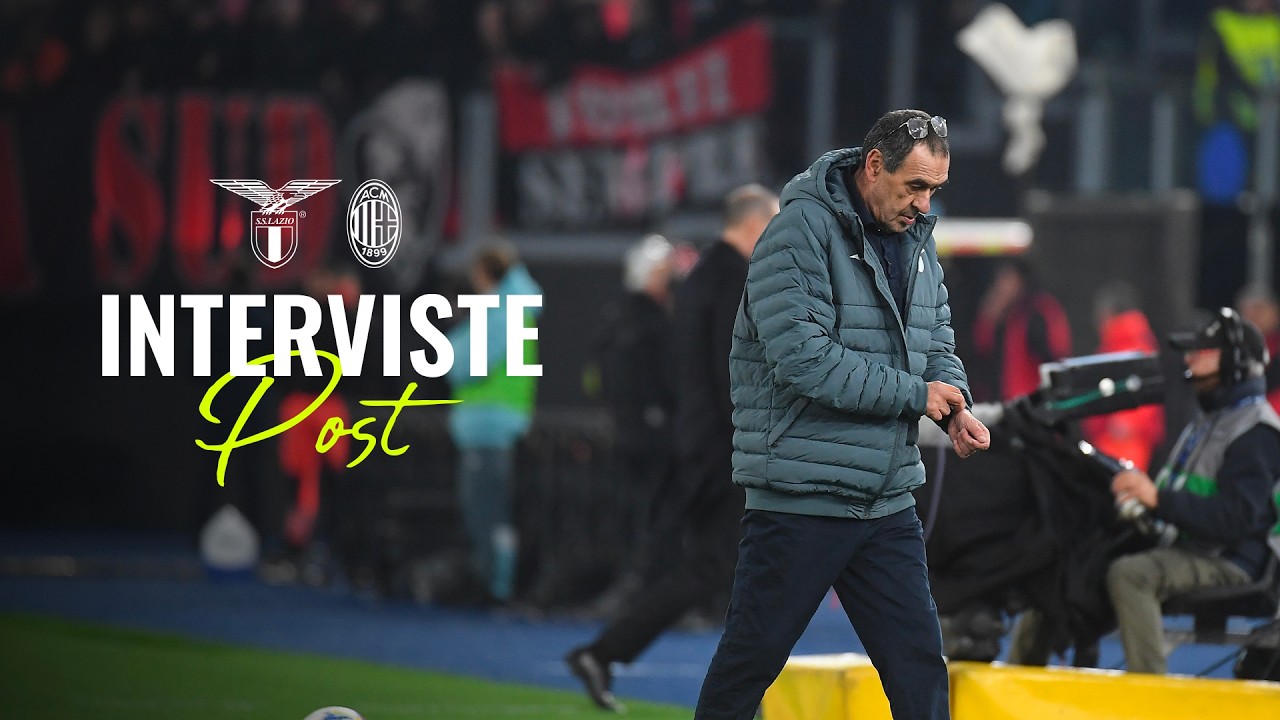 🗣️ LE INTERVISTE A MISTER SARRI, MOTTA E PATRIC | LAZIO-MILAN 1-0