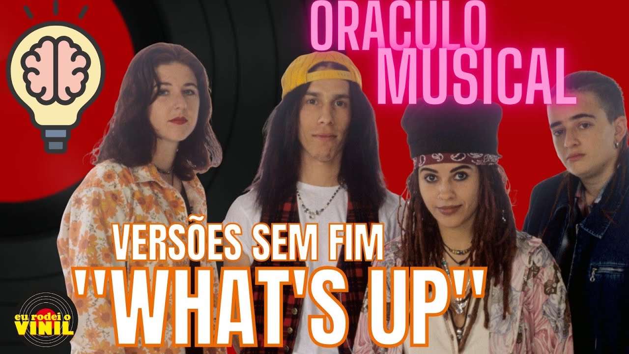 O hit que nunca parou: as incontáveis versões de “What’s Up” do 4 Non Blondes (11/02/2026-ERV#244)