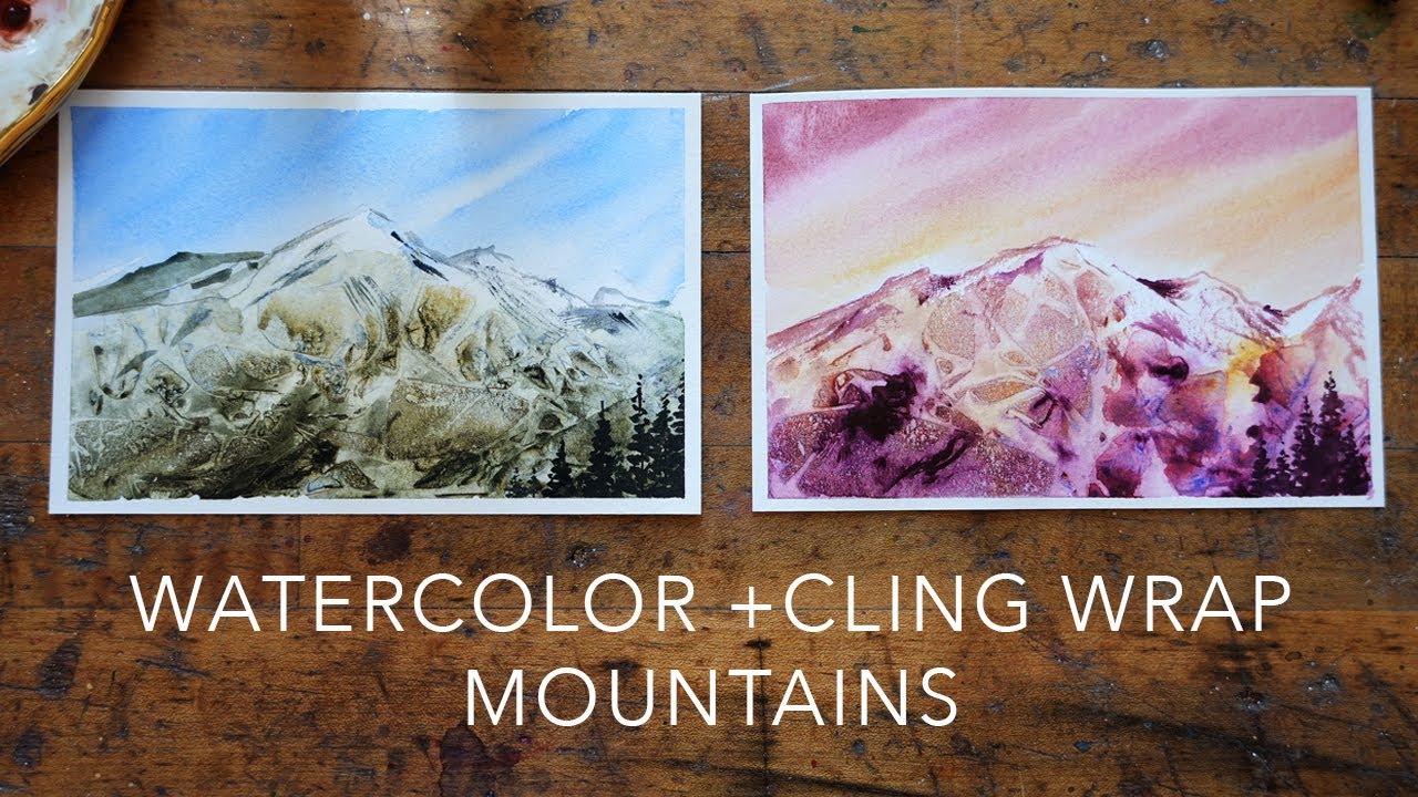 Learn How To Paint Mountains Using Watercolor + Cling Wrap | June 2025 Let's Make Art Matter