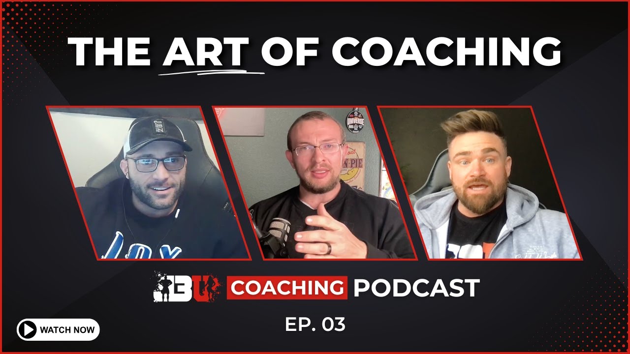 The Art of Coaching - J3U Coaching Podcast Eps. 03
