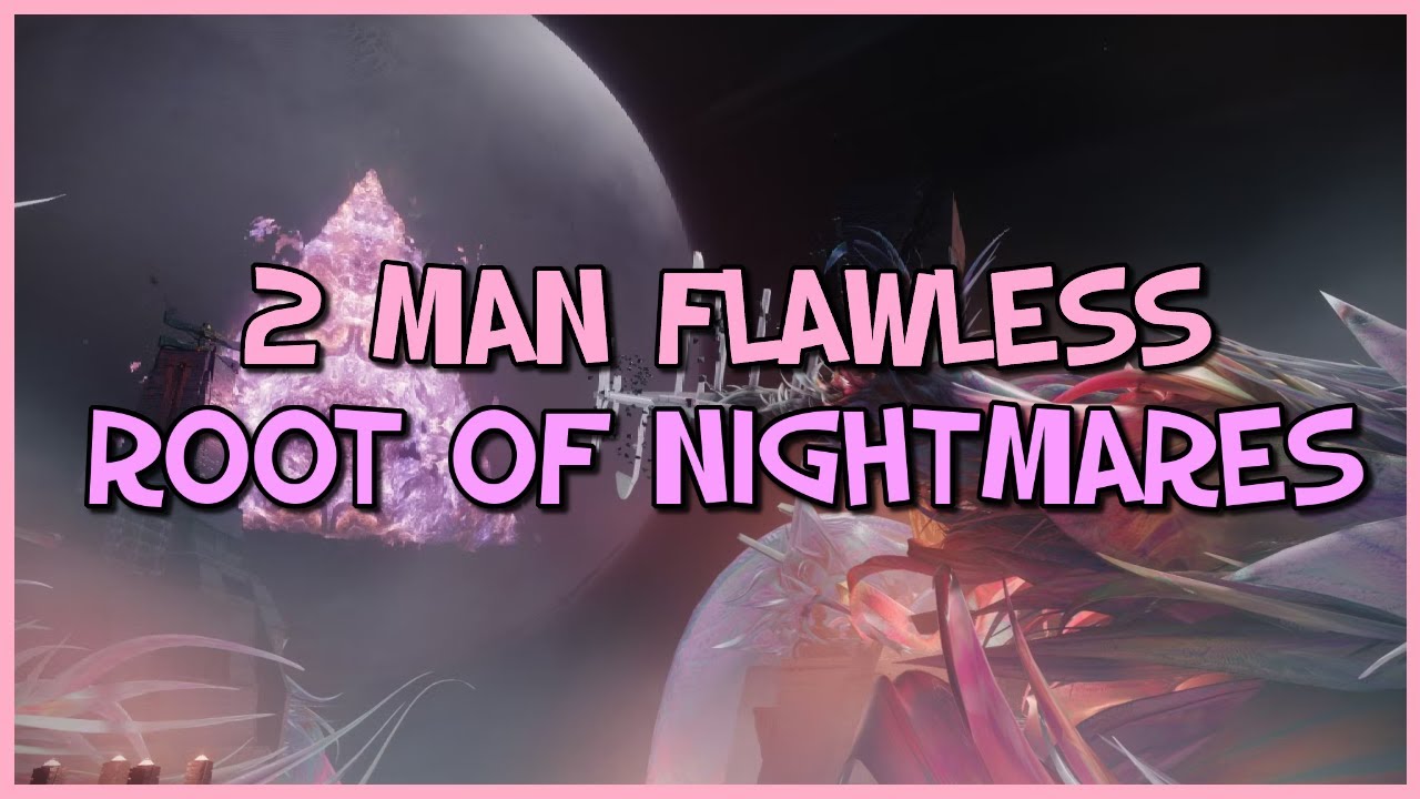 Duo Flawless Root of Nightmares - Destiny 2
