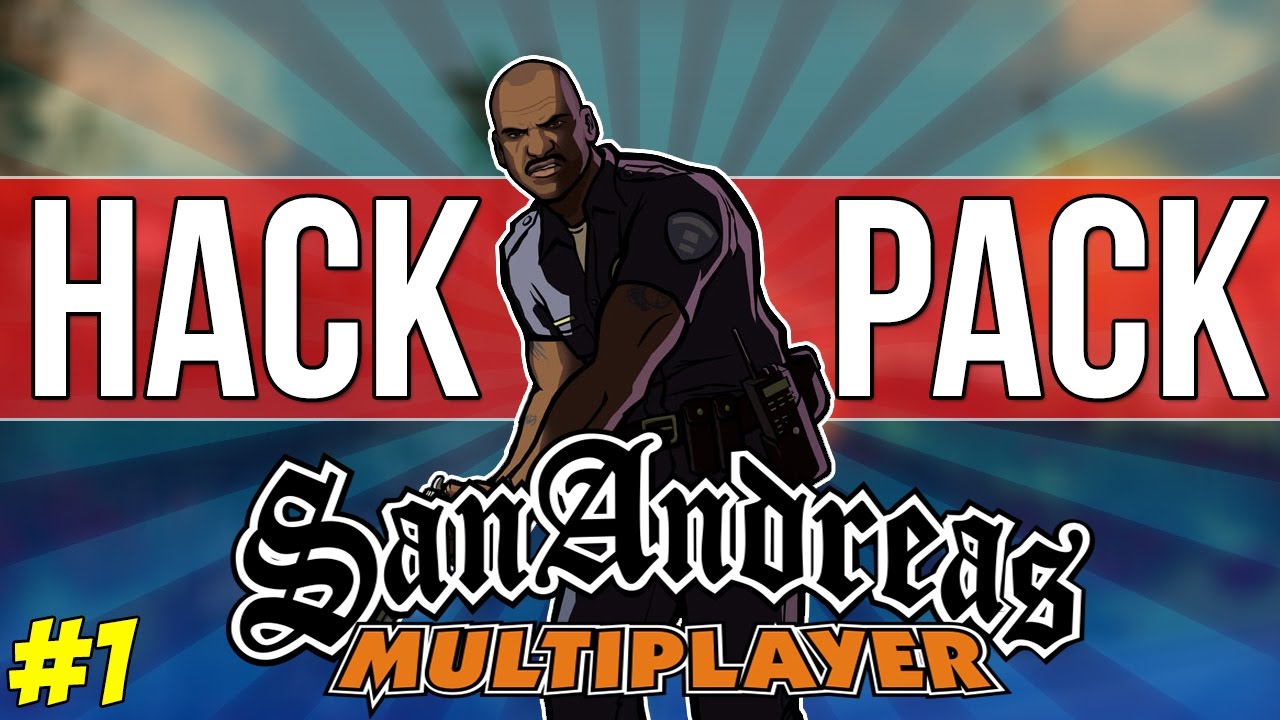 [SAMP 0.3.7] HACK PACK [DOWNLOAD]