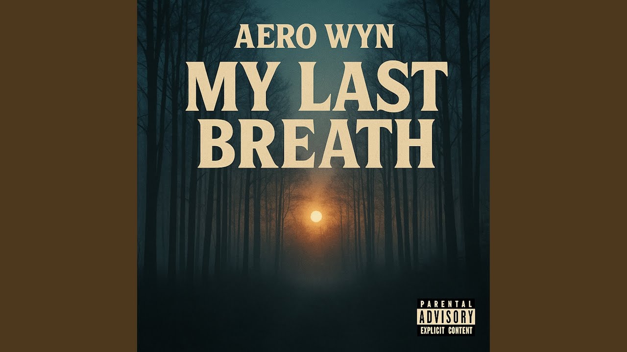 My Last Breath