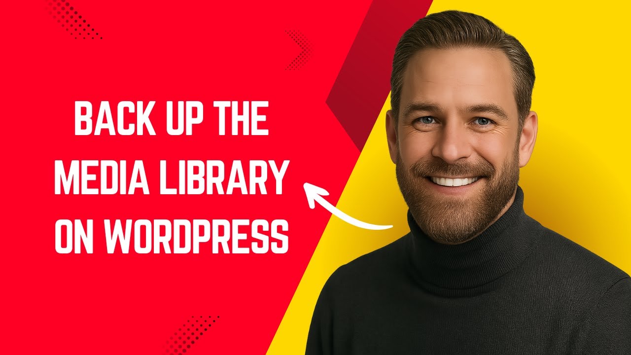 How to Back Up the Media Library on WordPress &ndash; Simple WordPress Tutorial for Beginners
