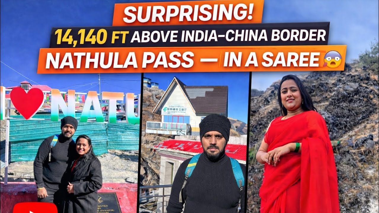 She Wore a Saree at 14,140 ft 😳 | Nathula Pass India-China Border 
