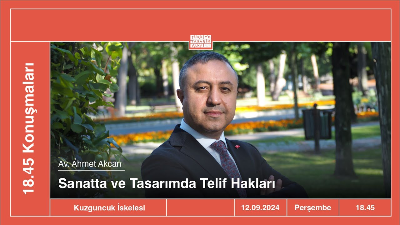 Ahmet Akcan | Sanatta ve Tasarımda Telif Hakları