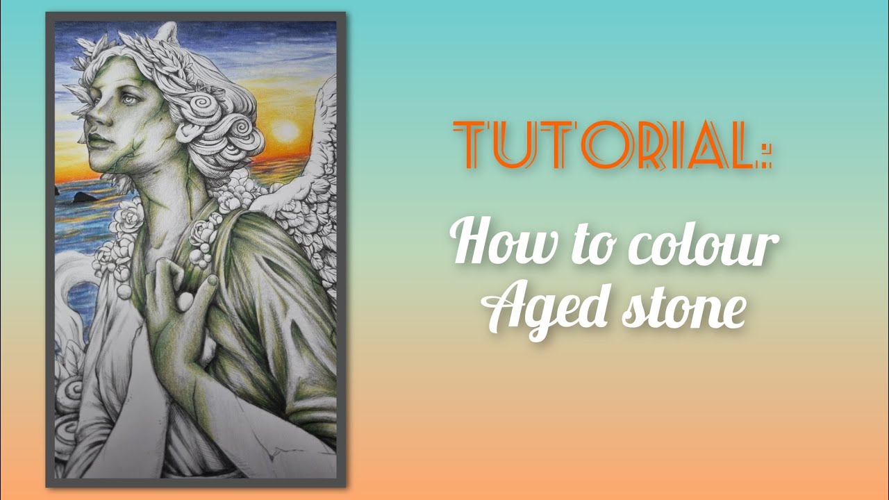 Aged stone COLOURING TUTORIAL