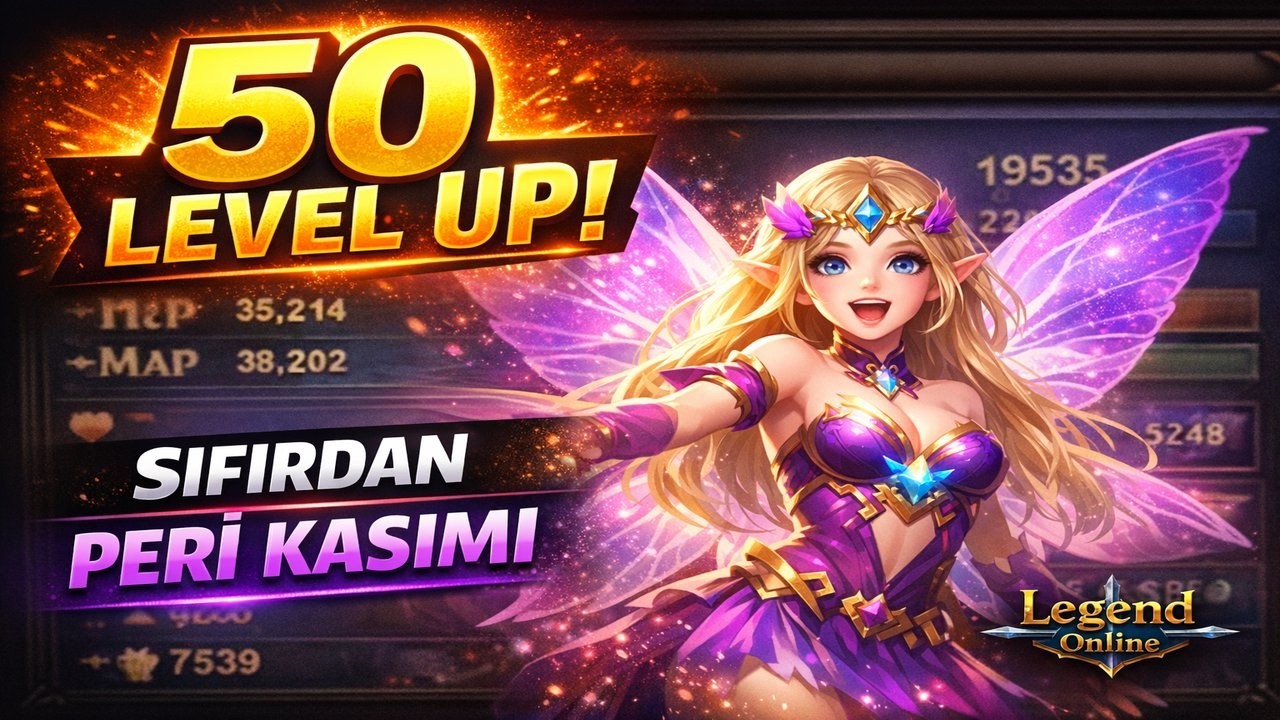 50 LEVEL OLDUM! FULL PERİ YAPTIM 🔥 | Sıfırdan Legend Online #3