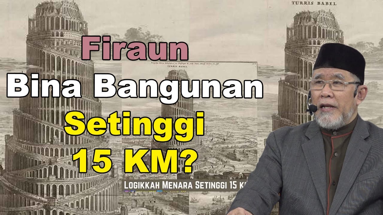 Firaun Bina Bangunan Setinggi 15 KM? | Dato' Dr. Danial Zainal Abidin