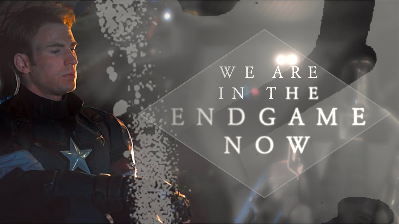 avengers | we're in the endgame now (marvel)
