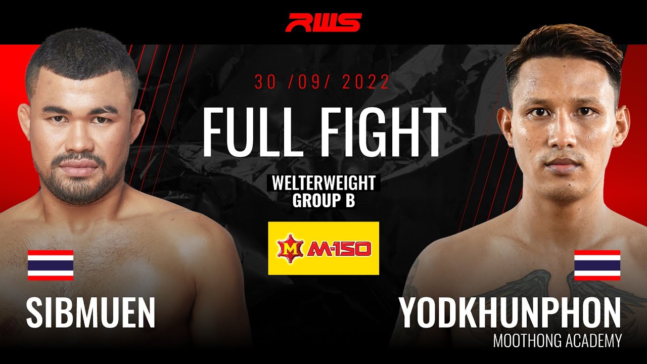 ไฟต์เต็ม Full Fight l สิบหมื่น vs. ยอดขุนพล l Sibmuen vs. Yodkhunpon l RWS