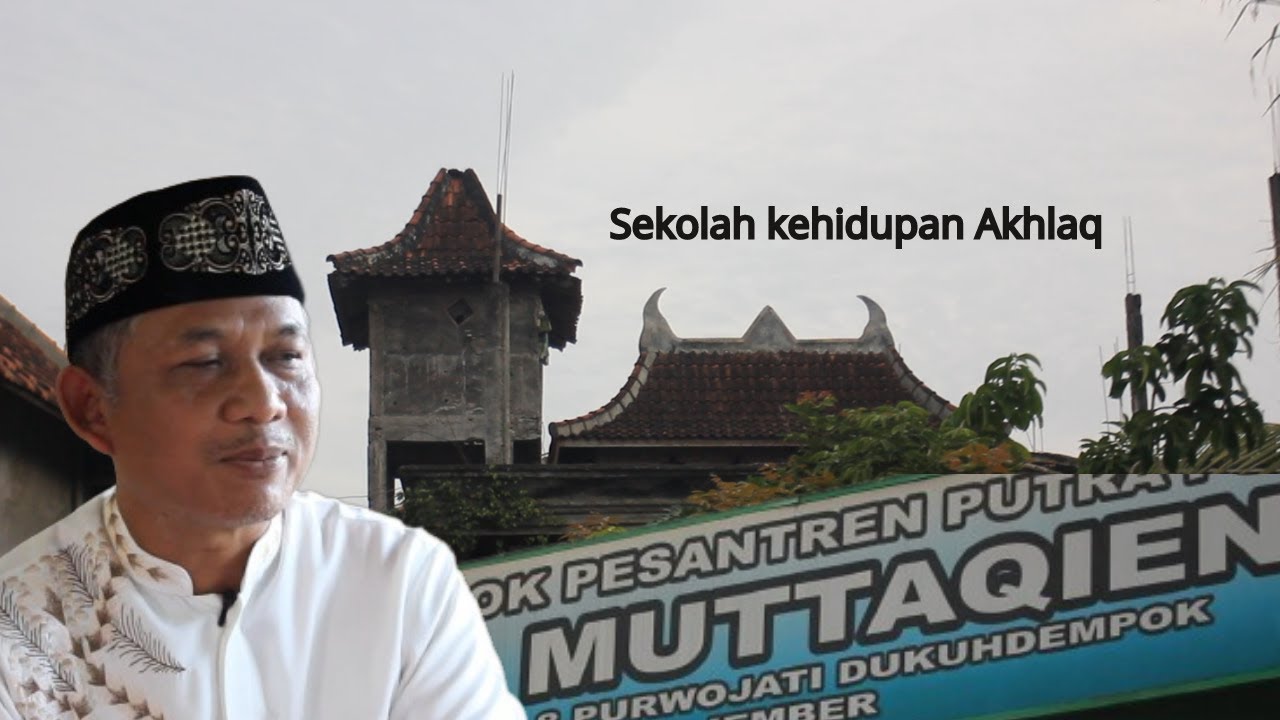 Sekolah Akhlaq Kehidupan di PP Darul Muttaqien Jember
