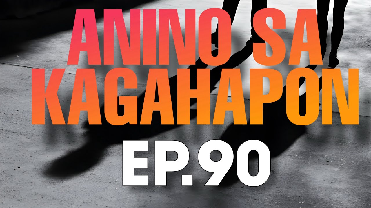 ANINO SA KAGAHAPON EP  90