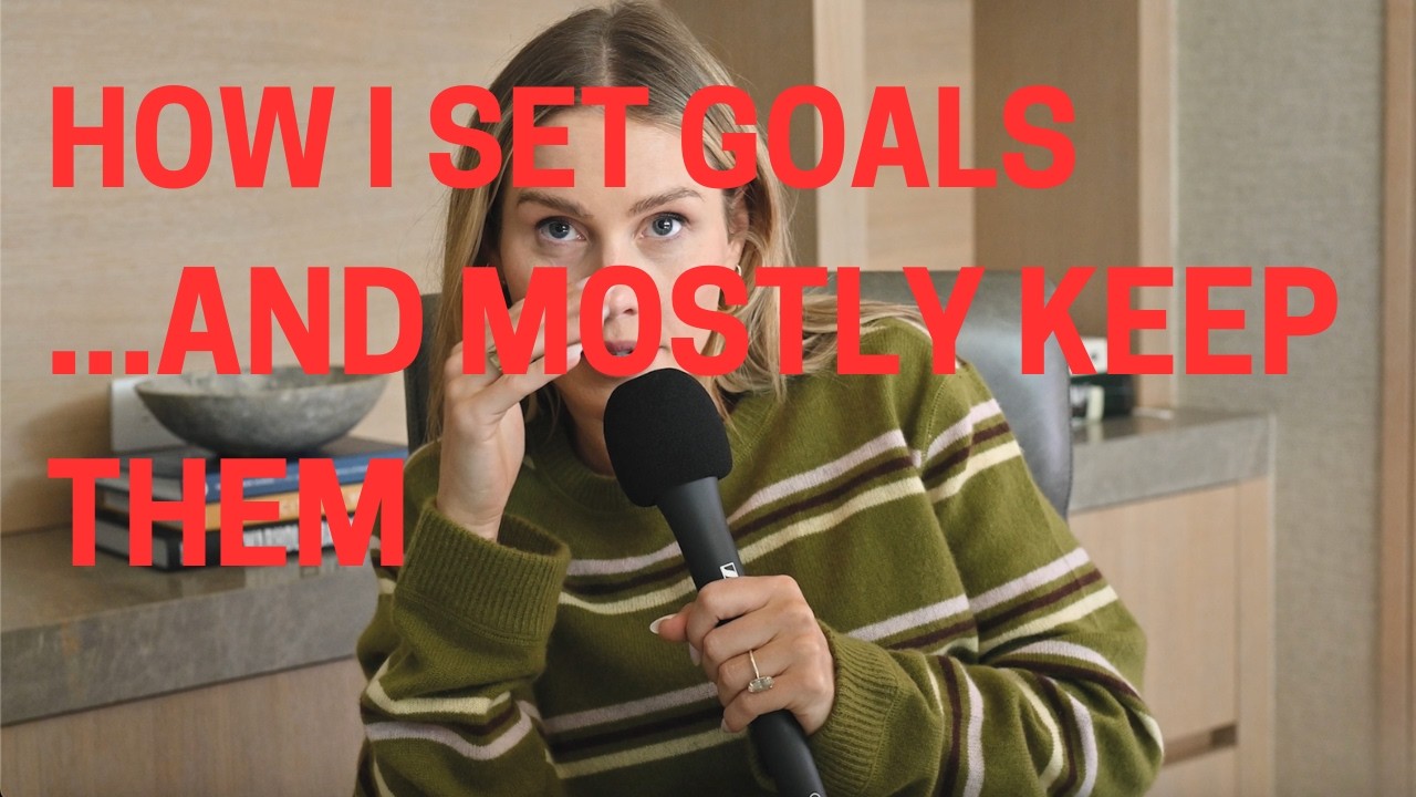 How I Set Goals... and Mostly Keep Them (Episode 2)