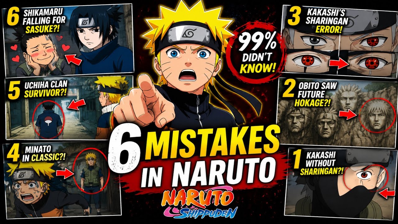  Naruto Fans Didn&rsquo;t Notice These 6 Huge Mistakes | Hidden anime details