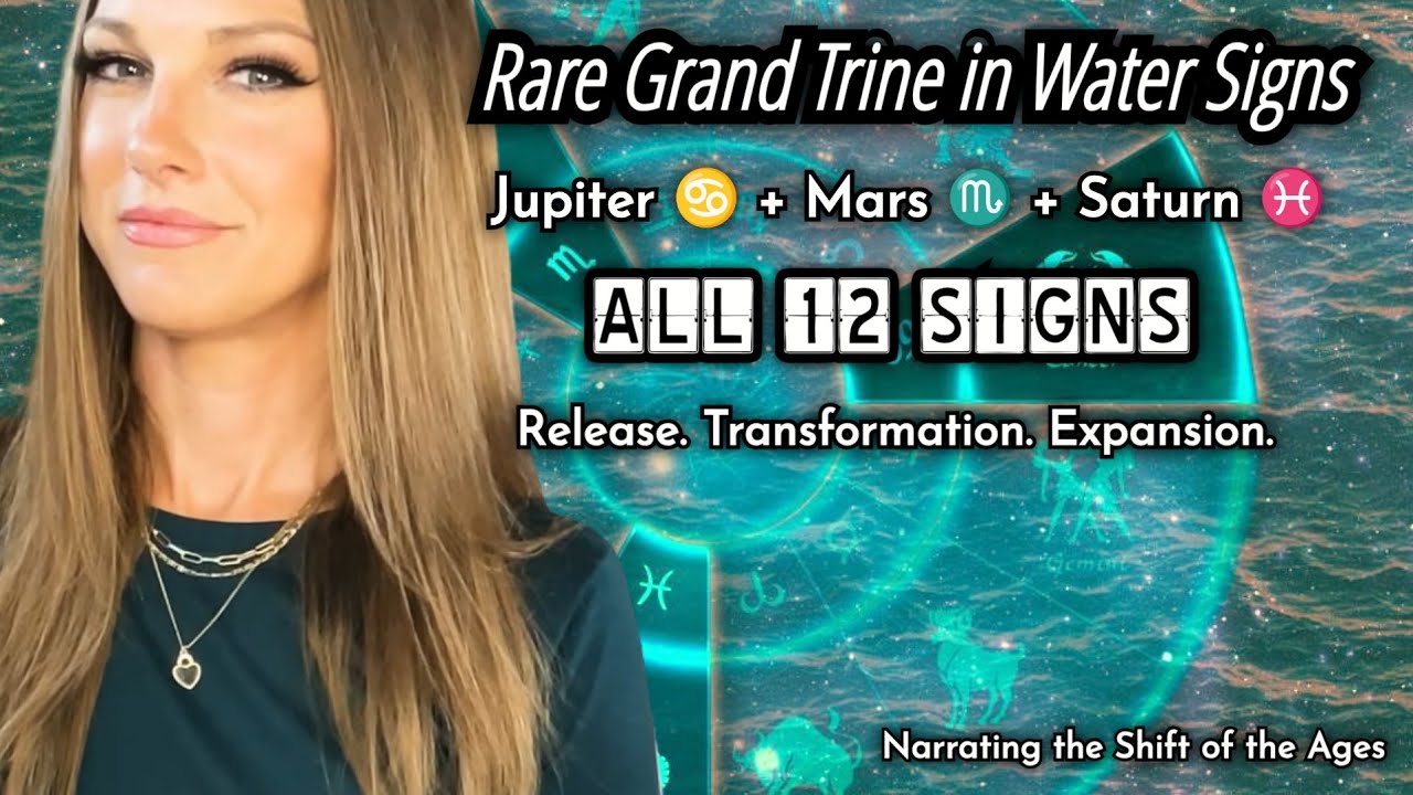 ALL 12 SIGNS: RARE & POWERFUL GRAND TRINE IN WATER SIGNS ♋️♏️♓️ What it Means for You 🔮  
