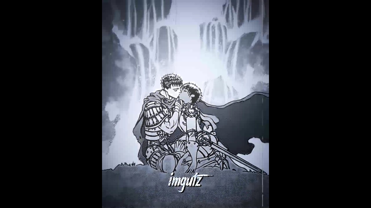 Guts And Casca Edit 🗿❤️✨ |  Resonance Music 「 Berserk Manga Edit 」Manga Edit