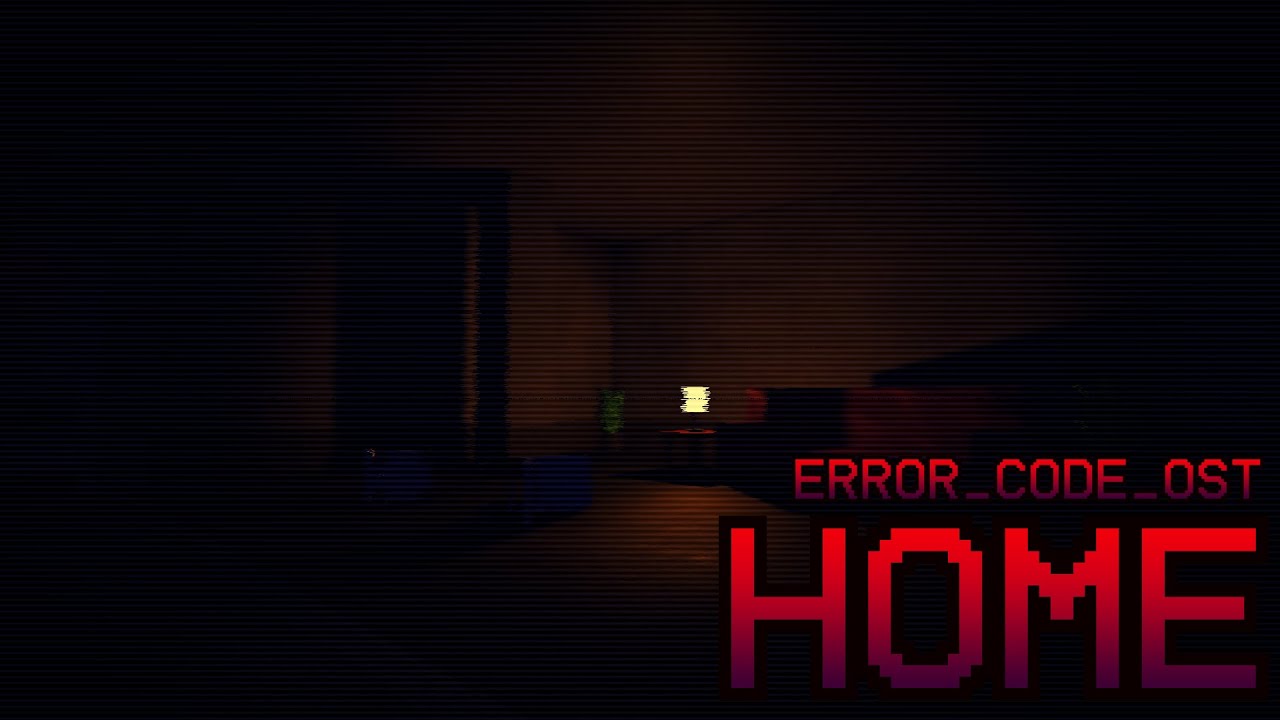err0red_xHase - home (error_code OST)