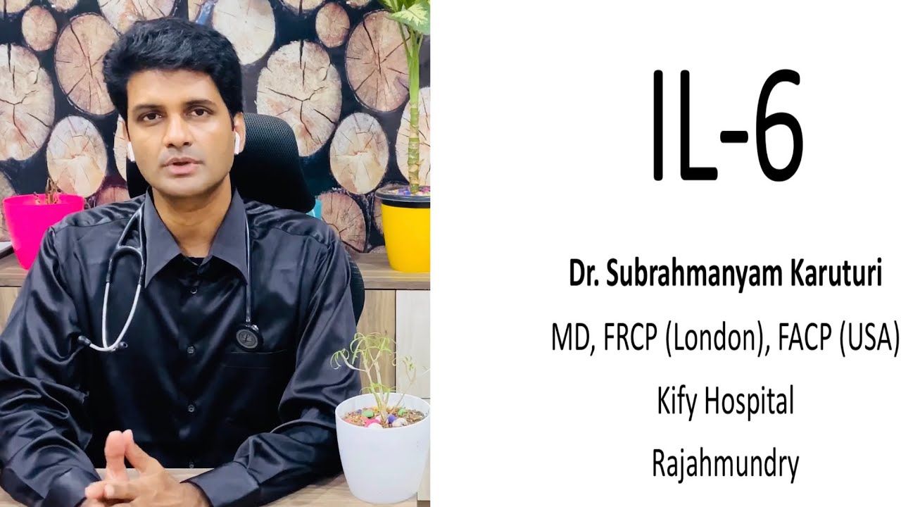 IL-6 (Interleukin-6) Test - Clinical Significance, Indications, Reference Ranges
