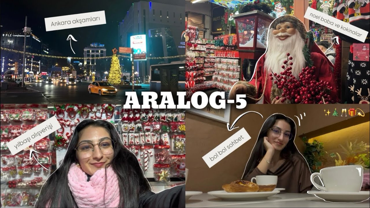 ARALOG-5🎄✨| yılbaşı alışverişi, kahve ve bolca sohbet…