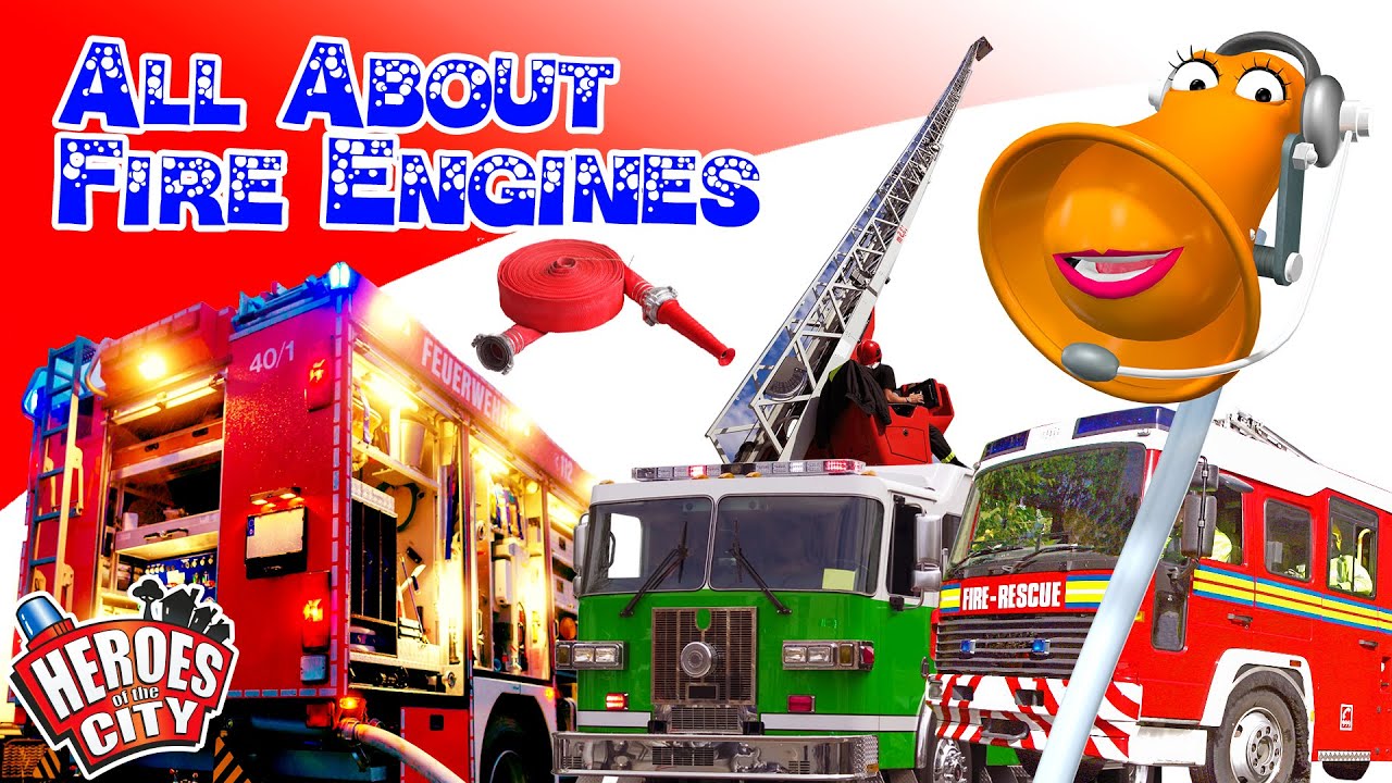 All about Fire Engines - Heroes of the City - Educational and fun learning | Car Cartoons