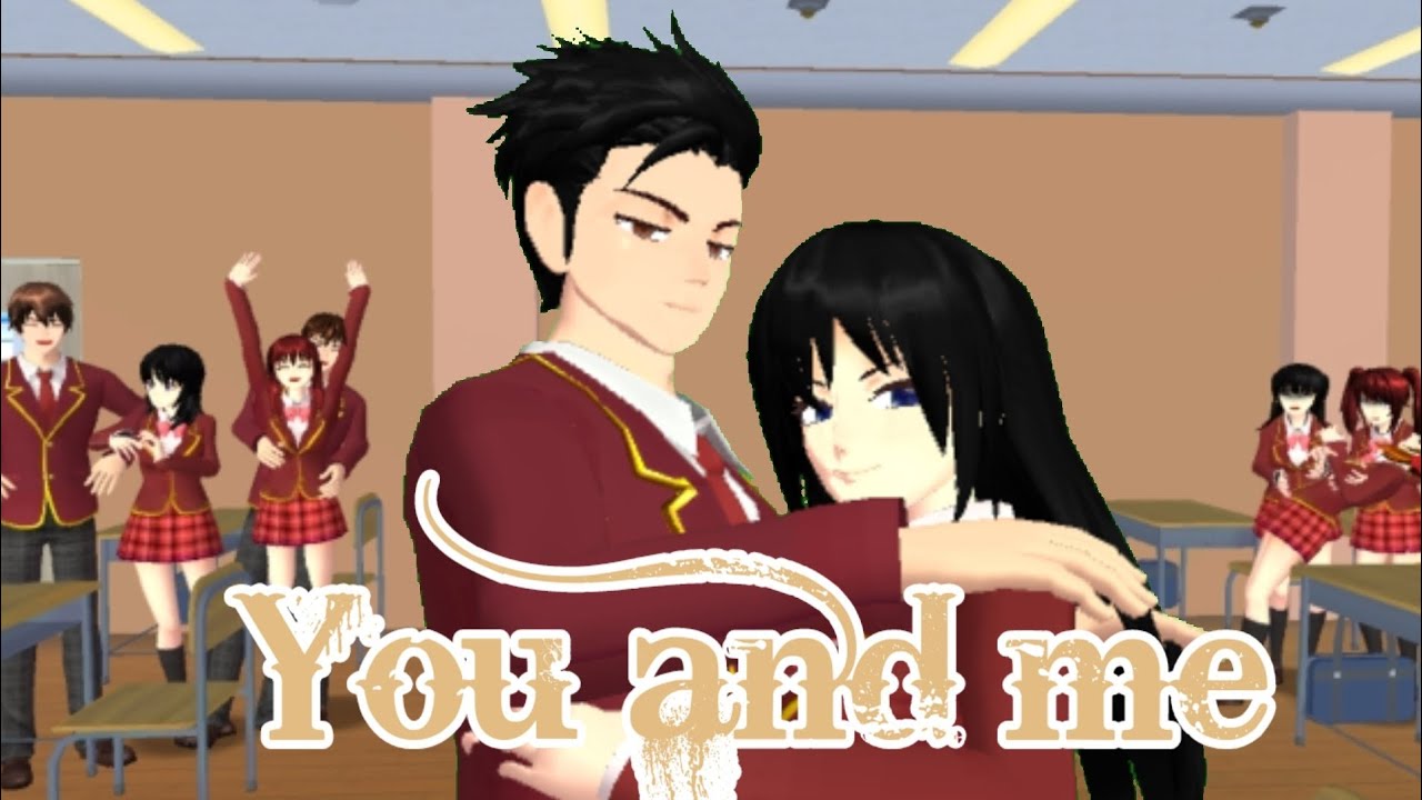 You and me||Part1||Drama Sakura School simulator ||30Des22