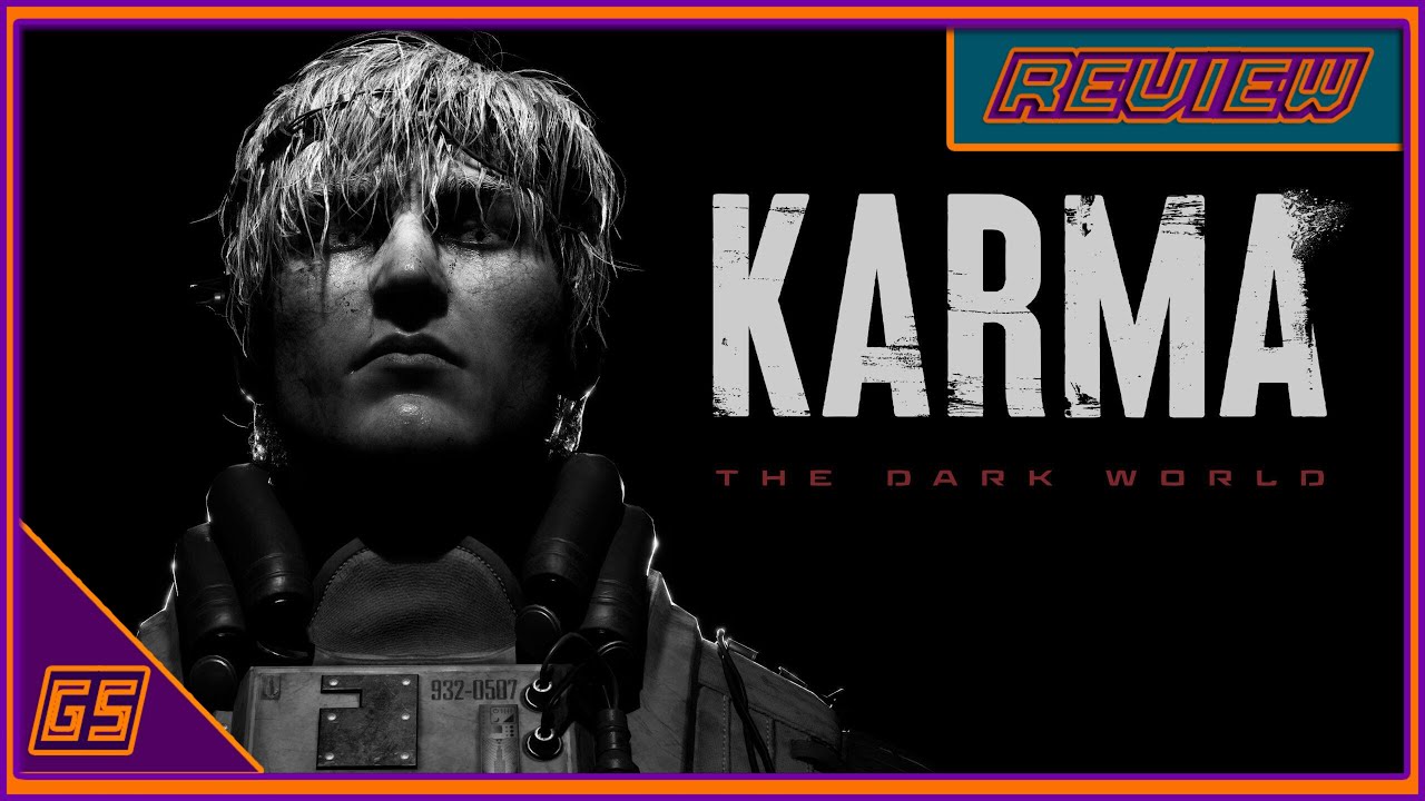 Karma The Dark World Review