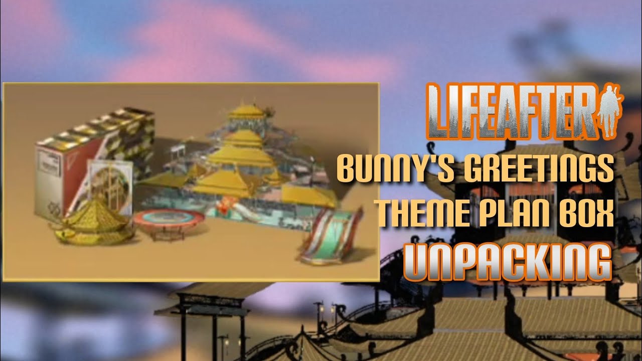 LifeAfter | Bunny's Greetings Theme Plan Box🐰| Unboxing | Manor Design | How To Build | by Vovkysha