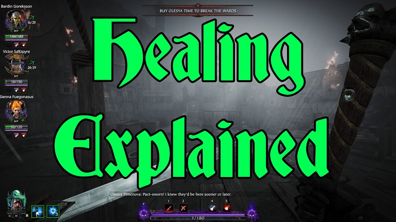 Vermintide 2: Healing Explained