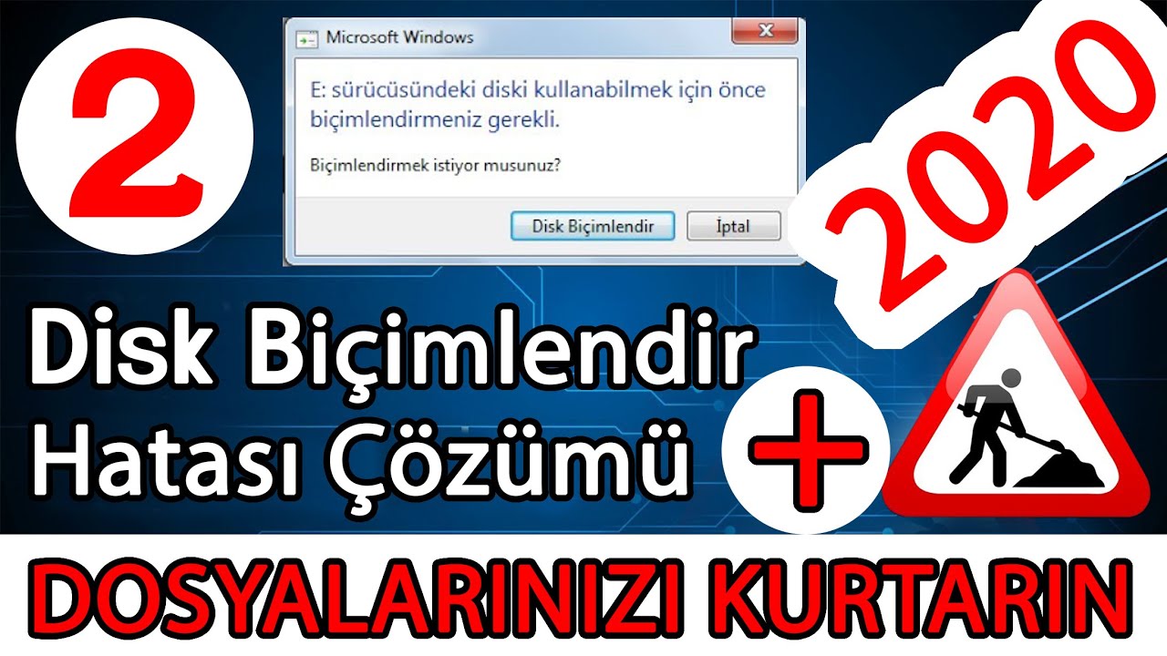 #2. DISK BICIMLENDIR HATASI COZUM DOSYALARI KURTARIN 2020