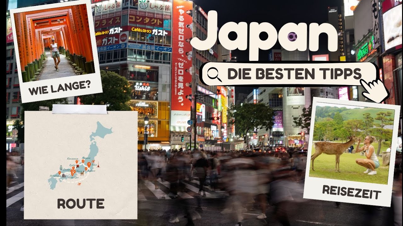 JAPAN RUNDREISE| Unsere Route & Tipps für deinen Urlaub