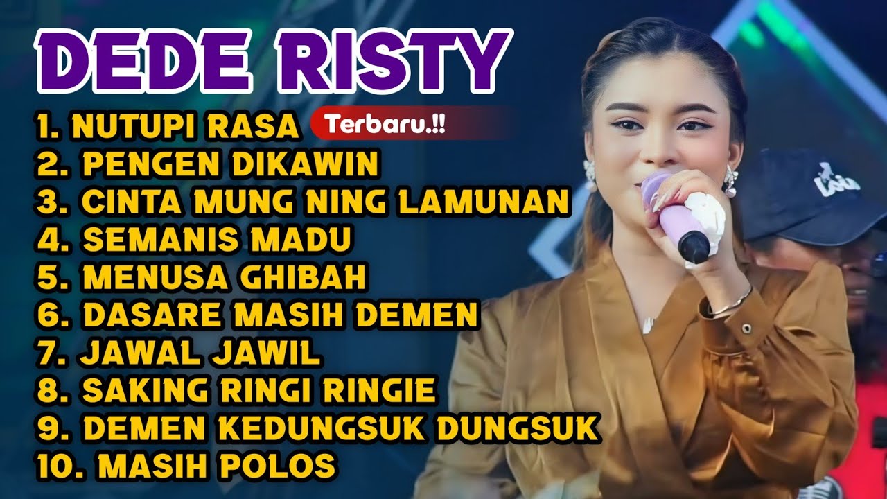 DEDE RISTY TERBARU FULL ALBUM 2026 ‼️ nutupi rasa - pengen dikawin - cinta ning lamunan