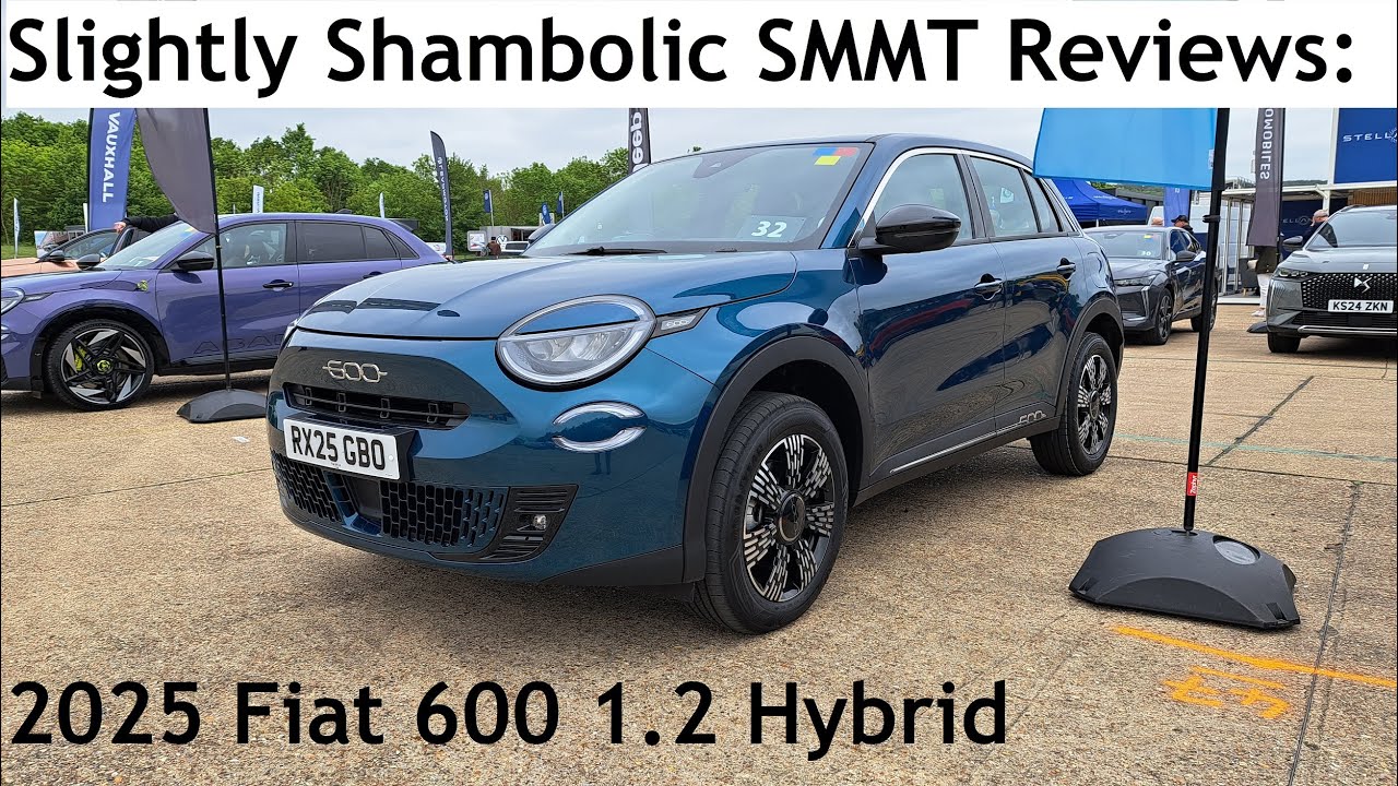 Slightly Shambolic SMMT Reviews: 2025 Fiat 600 1.2 Hybrid - Lloyd Vehicle Consulting