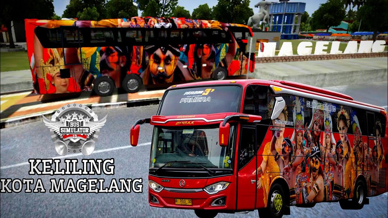 🔴KELILING KOTA MAGELANG DENGAN KEINDAHANNYA ALAMNYA - BUS SIMULATOR INDONESIA || BUSSID