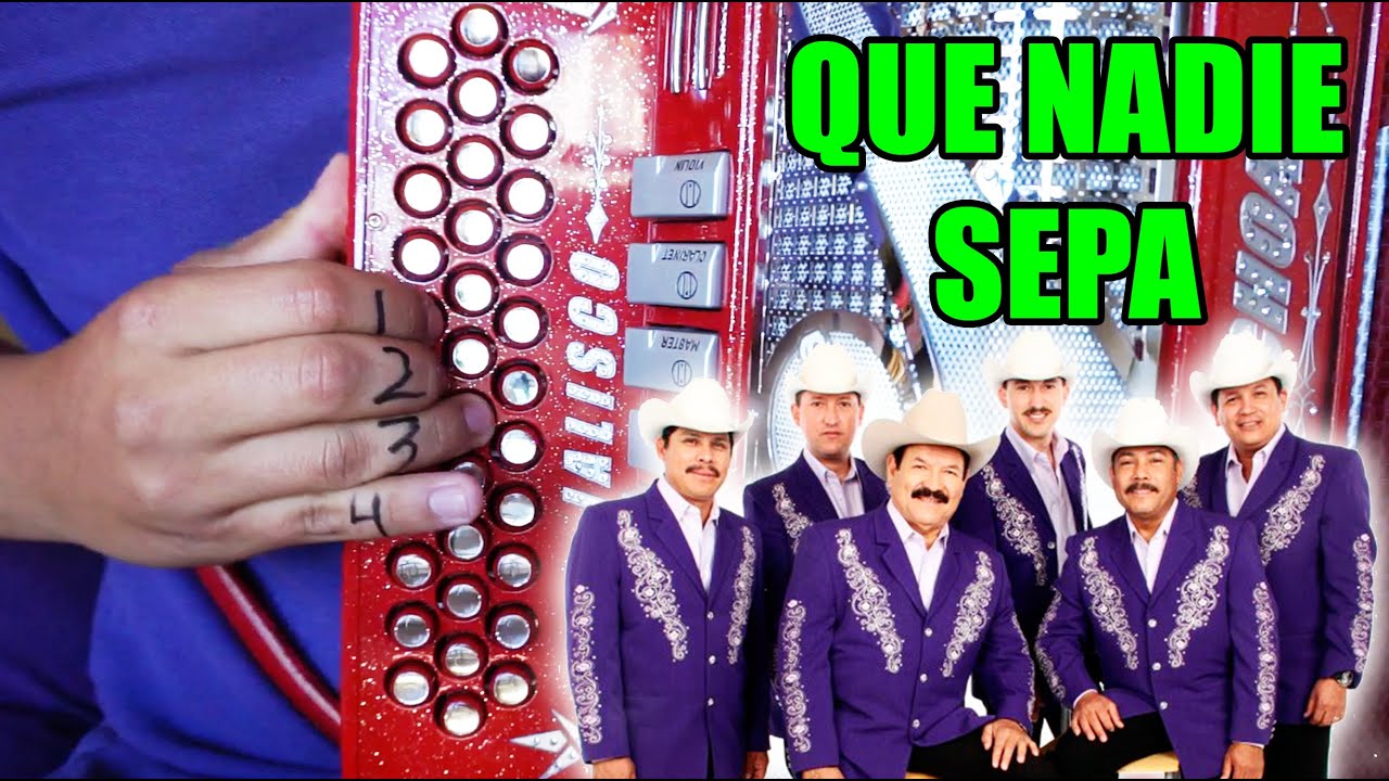 Que nadie sepa acordeon (Con adornos)