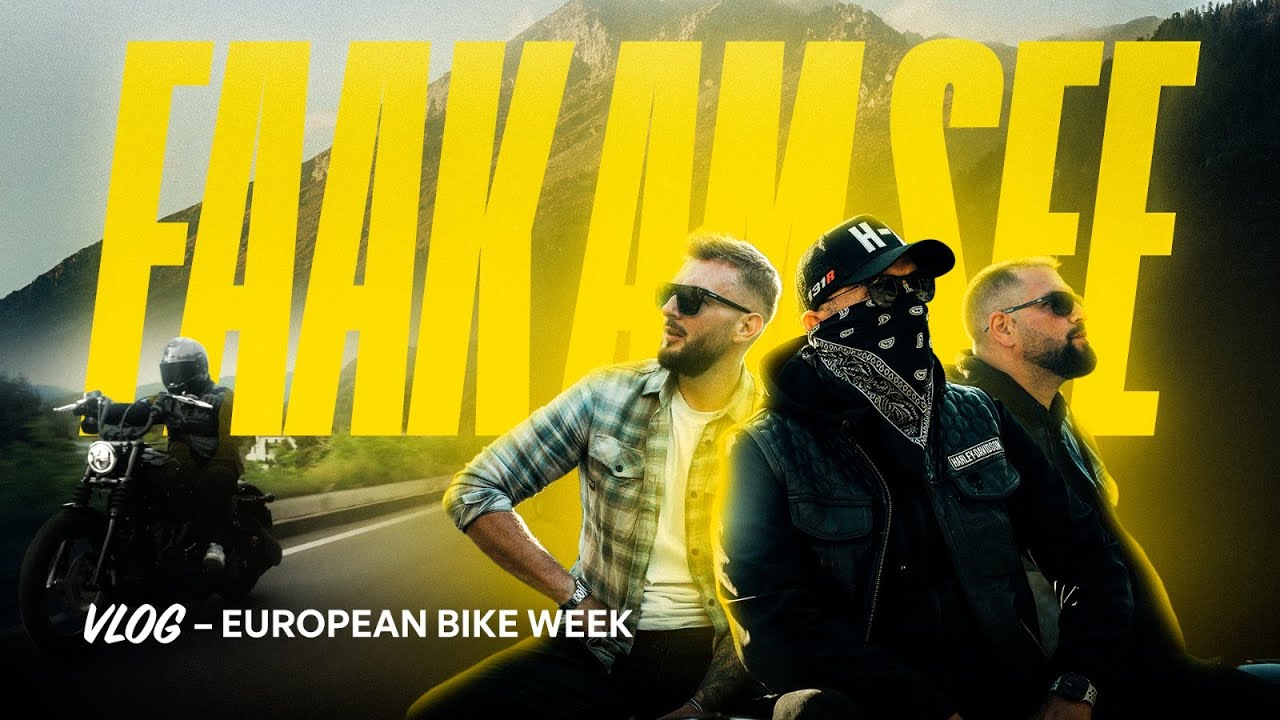 Faak 2025 - European Bike Week I Harley Davidson Roadtrip Vlog