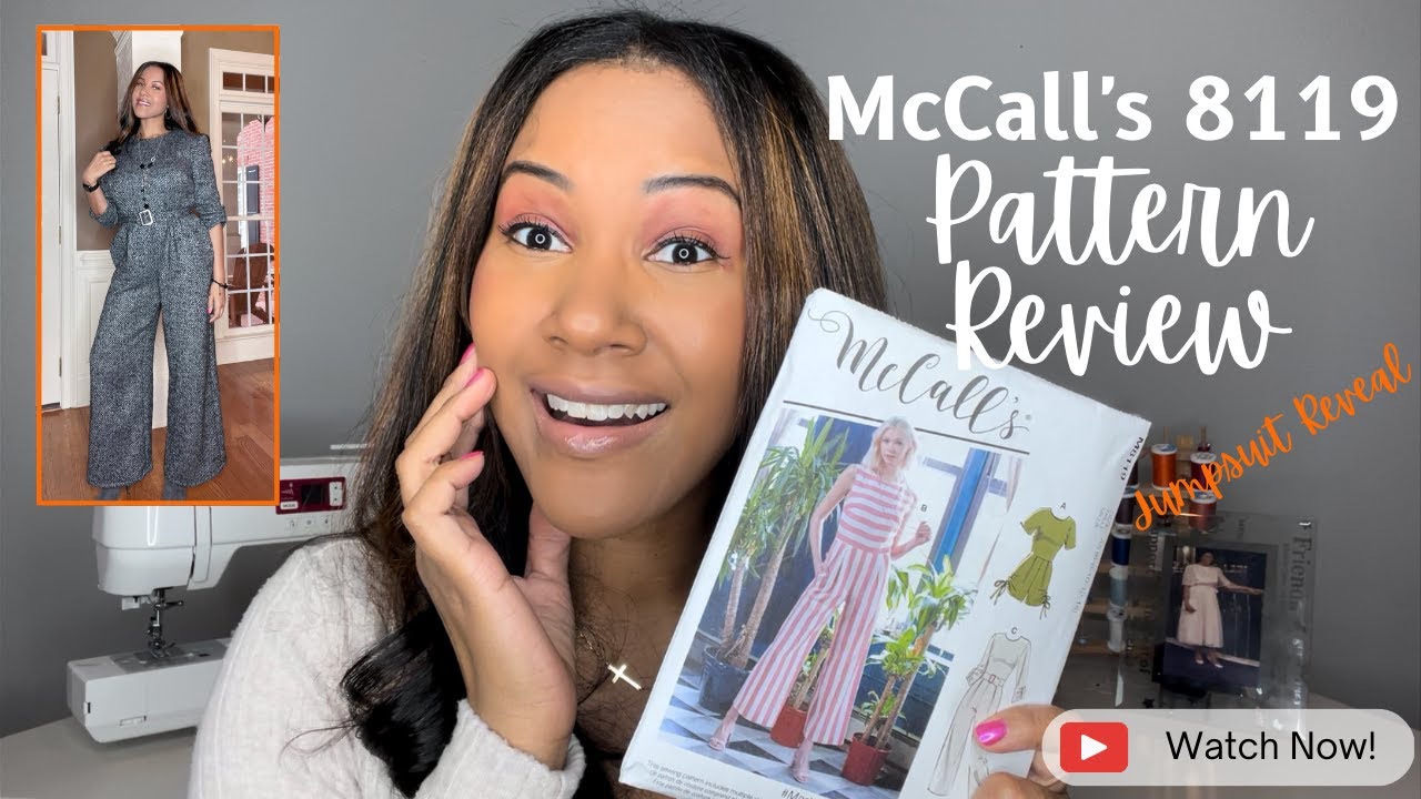 McCall's 8119 Pattern Review | Jumpsuit Reveal