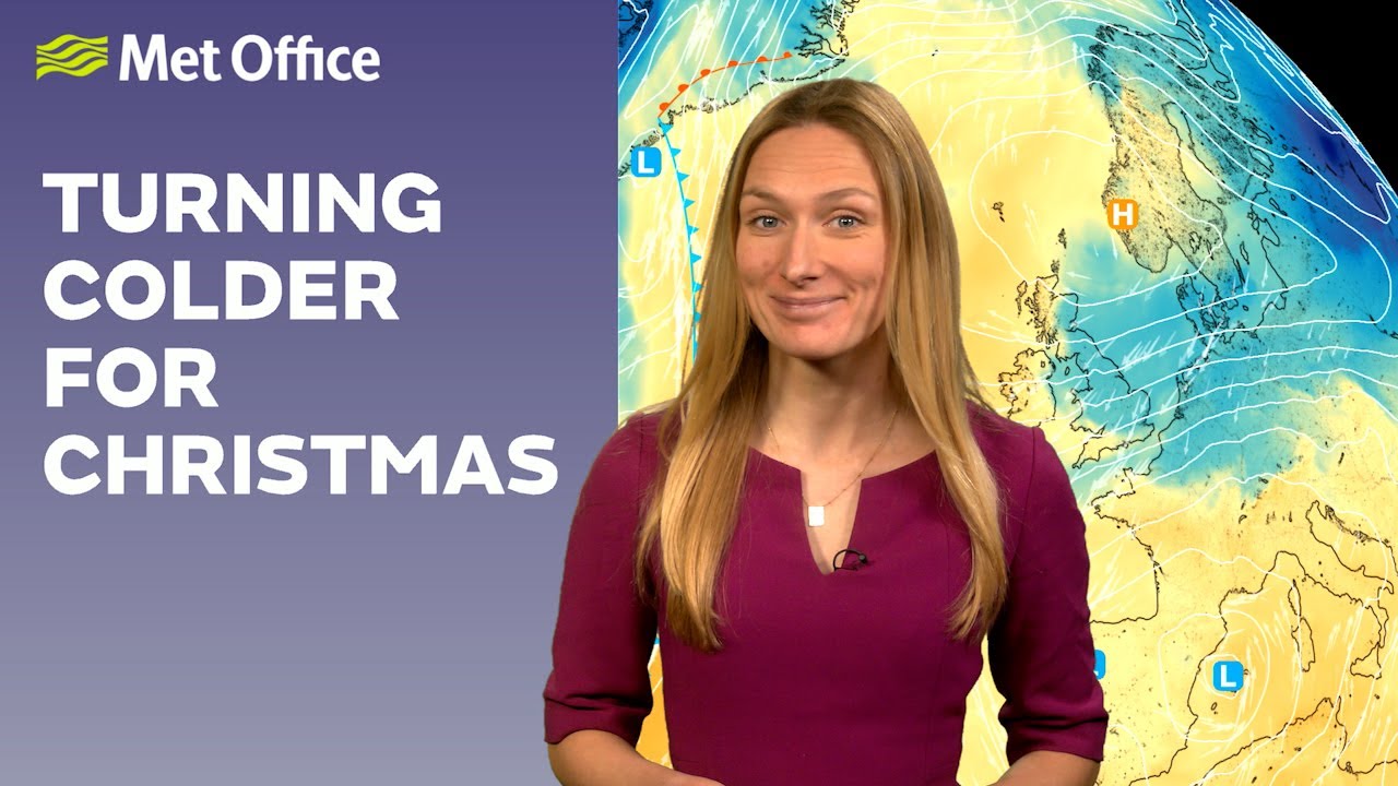19/12/2025 &ndash; Christmas week weather &ndash; Met Office weather forecast UK