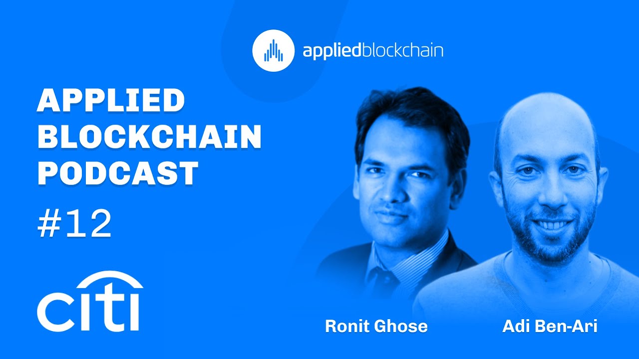 Ronit Ghose from CitiBank: The History of Finance, Impact of Technology and &ldquo;Future Money&rdquo;