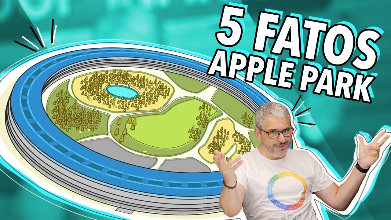 5 FATOS CURIOSOS SOBRE O APPLE PARK!