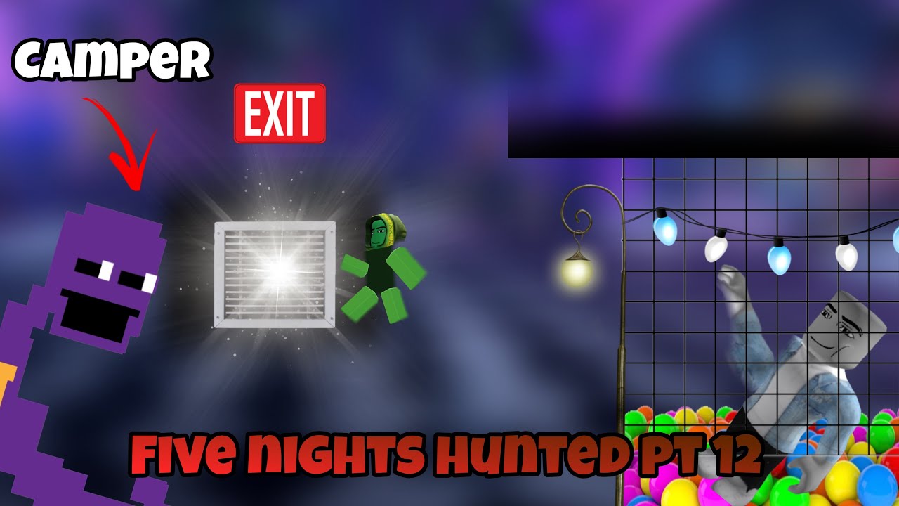Five nights hunted Pt 12 / sausage being a crap for 30 minutes