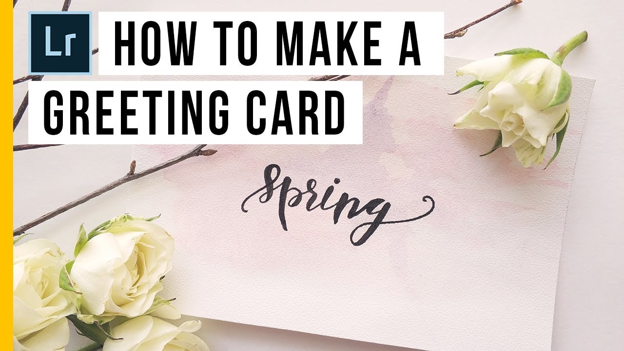 How To Make a Greeting Card | Lightroom