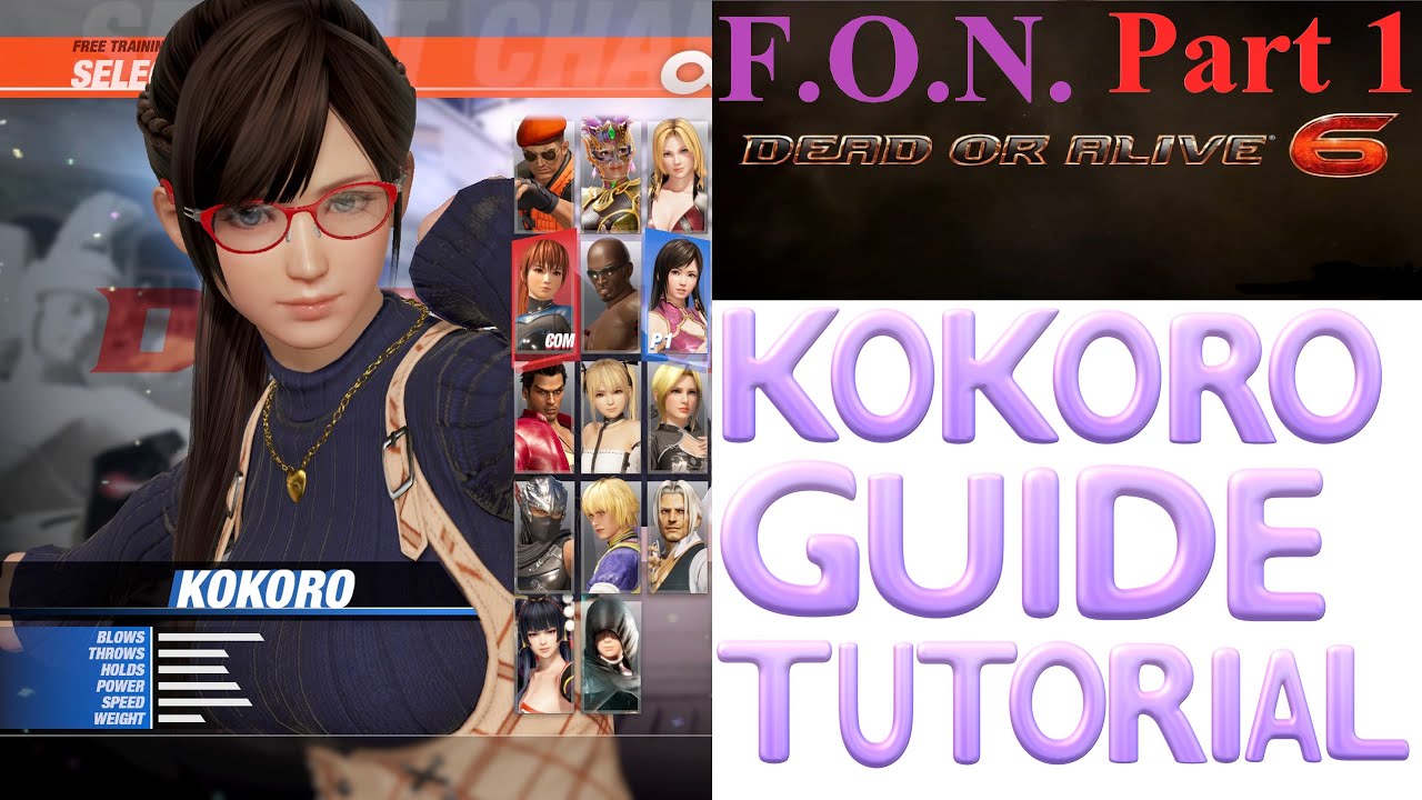 Dead or Alive 6: KOKORO GUIDE Tutorial
