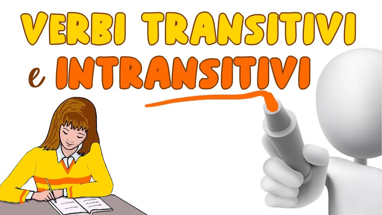 ✍ VERBI TRANSITIVI e INTRANSITIVI: qual è la differenza? 📚 Grammatica, Italiano