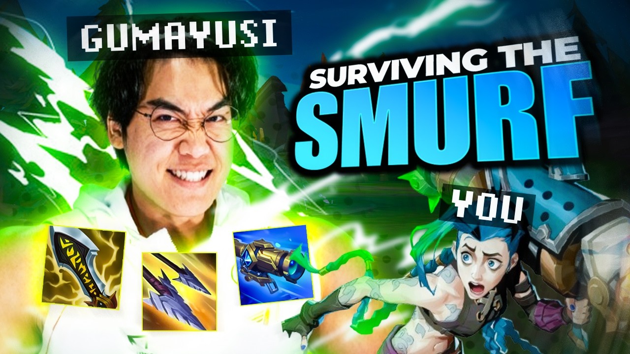 You're trying to SURVIVE a Gumayusi Smurf