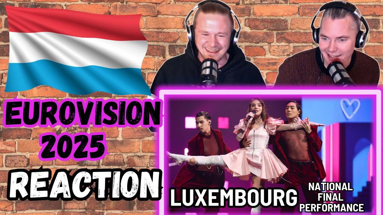 EUROVISION 2025 LUXEMBOURG *Reaction* Laura Thorn - La Poupée Monte Le Son - National Final Perf.