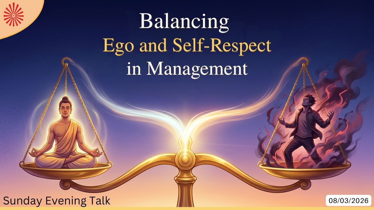 Balancing Ego and Self-Respectin Management l Sunday Evening Talk | BK Surat Singh