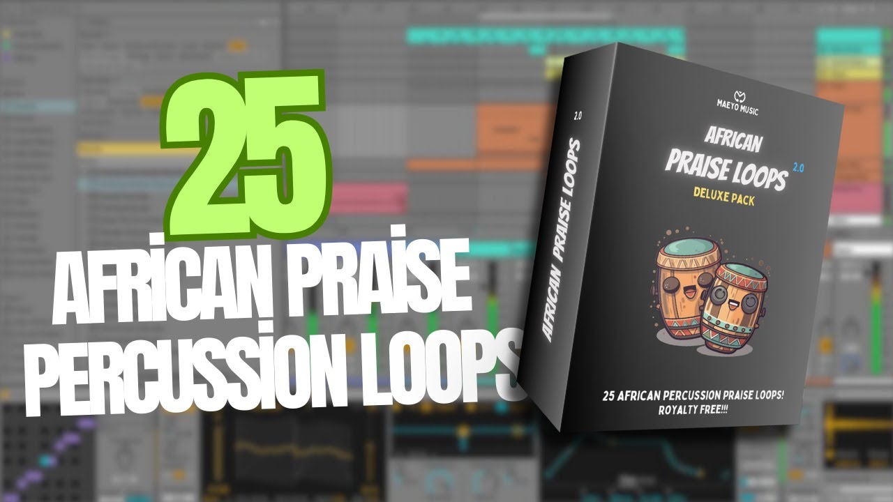 25 African Praise Percussion Loops! Take your church's
