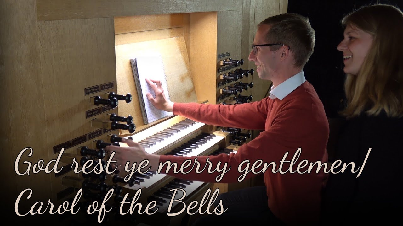God rest ye merry gentlemen/ Carol of the Bells - Gert van Hoef - St Anna Kirche D&uuml;ren