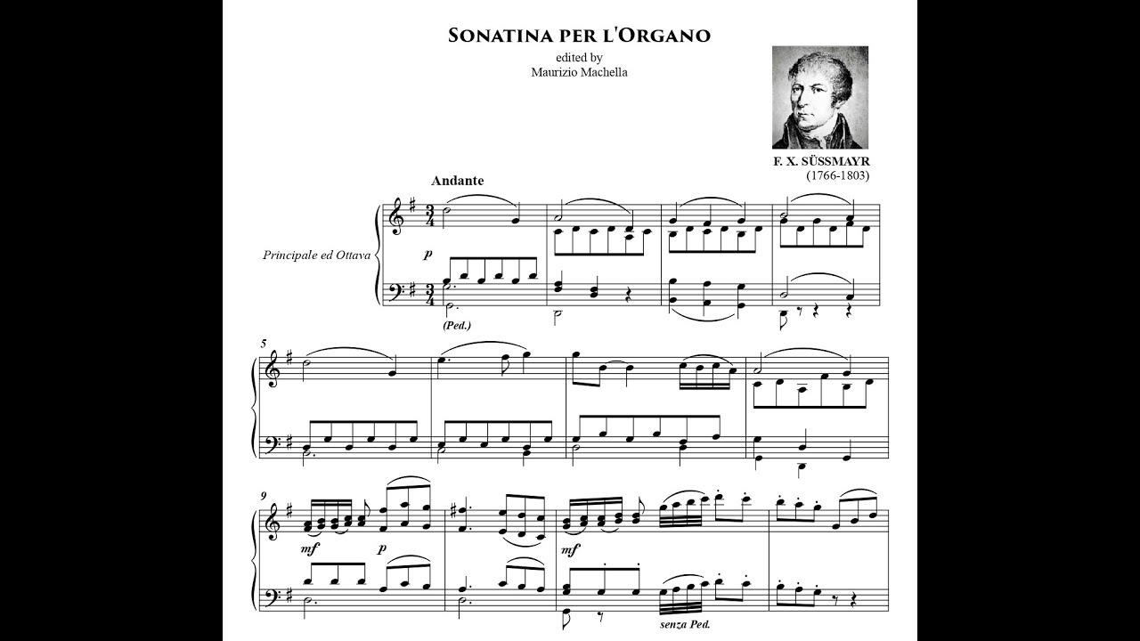 Franz Xaver S&uuml;&szlig;mayr (1766-1803): Sonatina per l'Organo